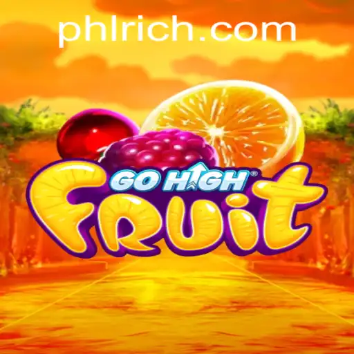 GoHighFruit: A New Gaming Sensation with RICHPHL.COM